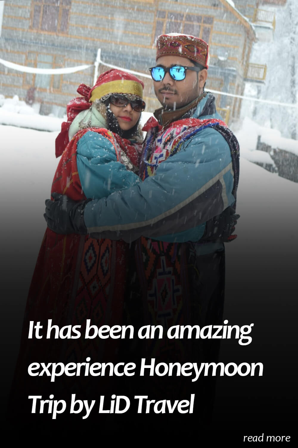 Shimla Manali honeymoon tour experience with LiD travel