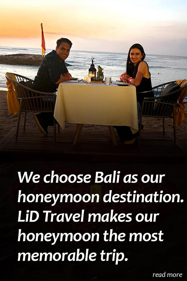 bali honeymoon tour experience with LiD travel